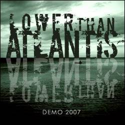 Lower Than Atlantis : Demo 2007